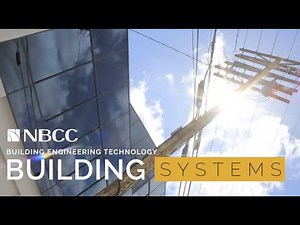 NBCC'S BUILDING ENGINEERING TECHNOLOGY: BUILDING SYSTEMS PROGRAM