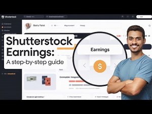 Shutterstock Earnings: A Step-by-Step Guide to Make Money Selling Your Photos & Videos 📸