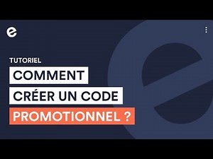 Comment créer un code promotionnel ? | Tutoriels e-monsite