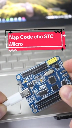 Cách nạp Code cho STC Micro: Hướng dẫn ADC và PWM