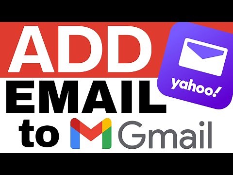 How to add a Yahoo email account to Gmail