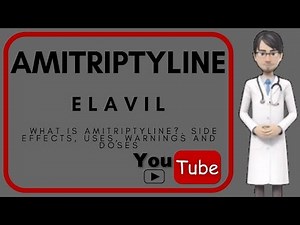 💊What is AMITRIPTYLINE (ELAVIL)?. Side effects, uses, warnings, doses and benefits of AMITRIPTYLINE
