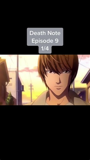 Death Note Épisode 9 Partie 1 : Analyse et Réflexions