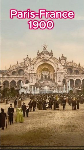 Paris 1900 in Color — A Glimpse of the World's Fair! #historicalphotos