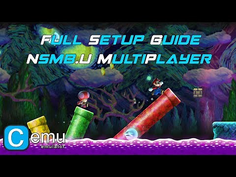 [CEMU] HOW TO SETUP MULTIPLAYER FOR NSMB.U