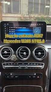 How to activate AUX? Mercedes W205 NTG5.0