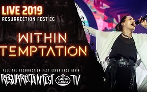 诱惑本质Within Temptation【Live at Resurrection Fest EG 2019】演唱会