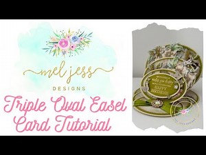 Triple Easel Card Tutorial