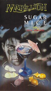 Marillion - Sugar Mice c/w Incommunicado