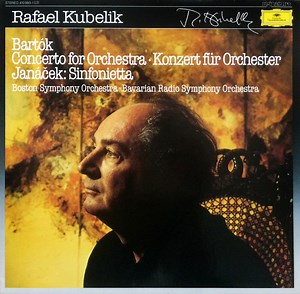 Rafael Kubelik, Bartók, Janáček - Concerto For Orchestra - Konzert Für Orchester /  Sinfonietta