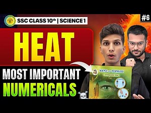 SCIENCE 1 Ch-5 Heat 🔥MOST IMPORTANT NUMERICALS #2 | 10th board exam 2026 ssc