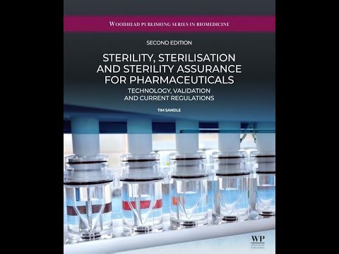 Sterility, Sterilization and Sterility Assurance