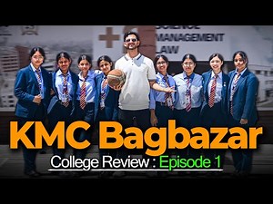 'KMC Bagbazar' REALITY EXPOSED😱! College Review Episode- 01 | Anurag Silwal