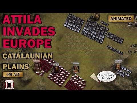 When the Huns Invaded Europe: The Battle of the Catalaunian Plains, 451 AD - Animated