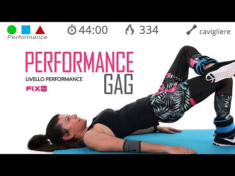 Performance GAG! Esercizi Per Gambe, Addominali e Glutei Senza Salti