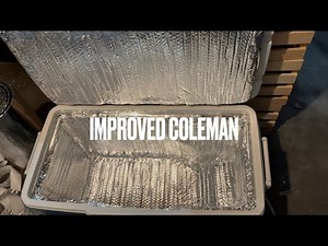 Improving a Coleman Cooler with Reflectix insulation