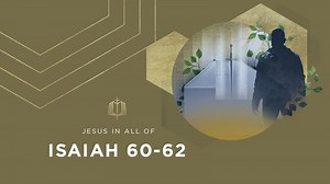 Isaiah 60-62