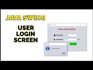 Make A Login Screen With Java GUI (Swing) | Java GUI Tutorial