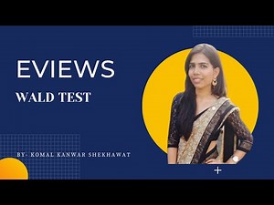 Wald Test in EViews || EViews Tutorials