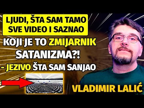 "PEČAT ANTIHRISTA U EU PARLAMENTU? JEZIVE SKRIVENE STVARI KOJE NISTE ČULI I VIDELI?!- Vladimir Lalić