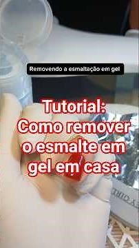 Removendo a esmaltação em gel em casa, tutorial, passo a passo