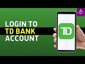 How do I log into TD Bank (US) | TD Bank Mobile App Sign In Guide 2024