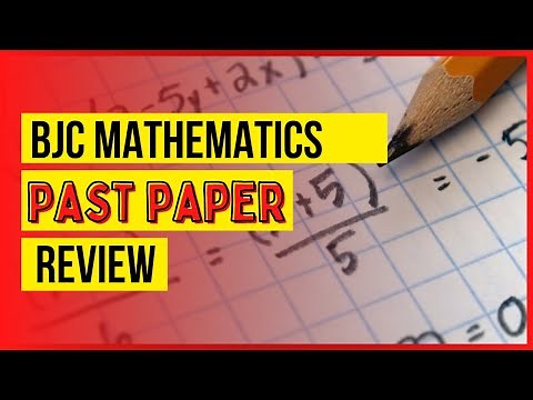 BJC Mathematics Past Paper Review | The Student Shed