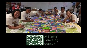 Malama Learning Center