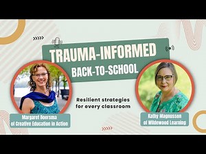 Back to School with Trauma Awareness: Best Practices and Tools for K-12 Teachers and Principals