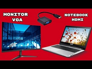 Como Conectar Notebook HDMI no Monitor VGA