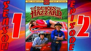 The Dukes Of Hazzard: Season 1 - Episode 2 (Daisy's Song)