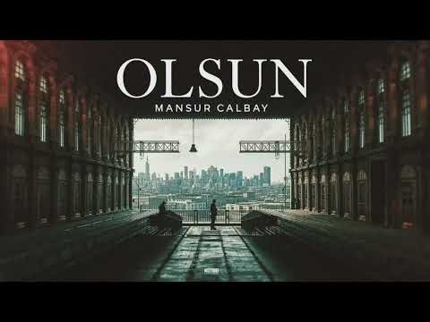 Mansur Çalbay - Olsun