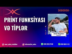 Pythonda print() funksiyası və tiplər üzərində əməllər