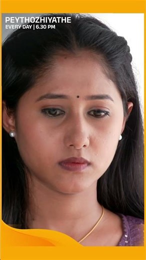 Peythozhiyathe | #Shorts | Surya TV | #MalayalamSerials #SerialsOnSuryaTV