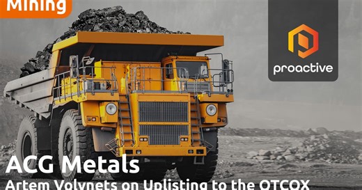 ACG Metals starts trading on OTCQX Best Market, building growth momentum ahead of copper expansion