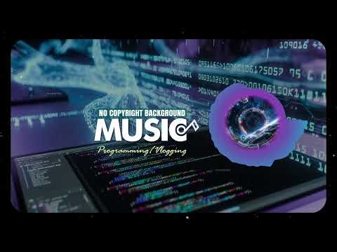 Endless Flow: No-Copyright Programming & Vlogging Music