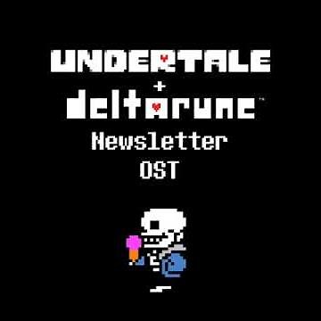 Song That Might Play When Sans Eats Ice Cream
