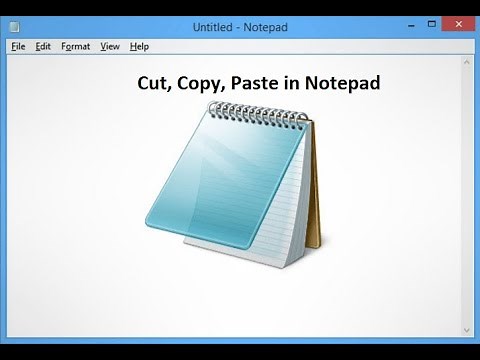 Cut, Copy, Paste in Notepad