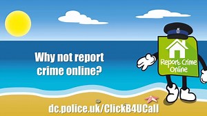 You can report non-emergency crime online quickly, at your convenience and without waiting times; leave the phones free for those who can't go online Visit www.dc.police.uk/clickB4UCall Remember, in an emergency always dial 999 | Devon & Cornwall Police