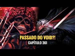 ORIGEM DO VOID, SKULL KNIGHT E BERSERKER ARMOR! Capítulo 361 (Berserk)