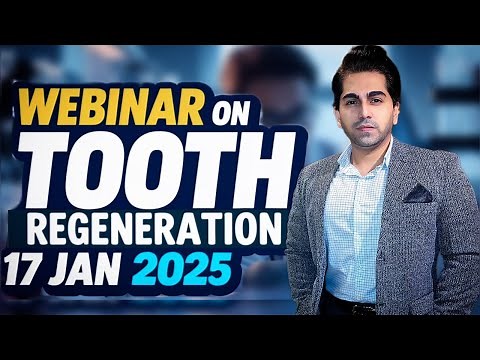 💥Webinar on Tooth Regeneration | Tooth Regeneration REVOLUTIONIZED by Ceo Toregem Biopharma