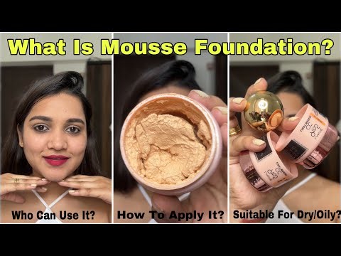 What Is Mousse Foundation | How To Apply Mousse Foundation | Style With Sneha