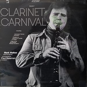 Mark Walton, Paul Bateman - Clarinet Carnival Volume 1