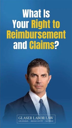 Your Right to Reimbursement at Work: What Employees Can Claim | Glaser Labor Law