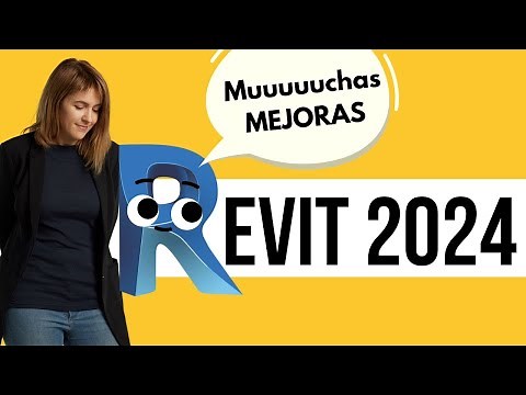 [NOVEDADES] 💙 REVIT 2024 💙 : lo ponemos a prueba