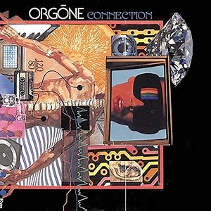 Orgone - Connection
