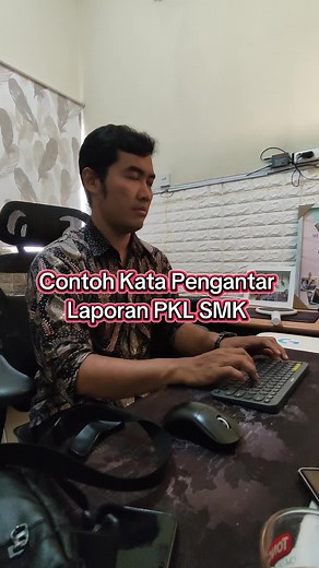 Contoh Kata Pengantar Laporan PKL SMK yang Efektif