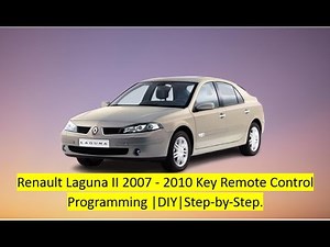 Renault Laguna II 2007-2010 Key Remote Control Programming |DIY|Step-by-Step.