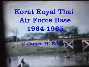 Korat Air Force Base, Thailand, 1964-1965