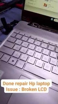 Done repair Hp laptop issue : Broken LCD #hplaptop #laptoprepair